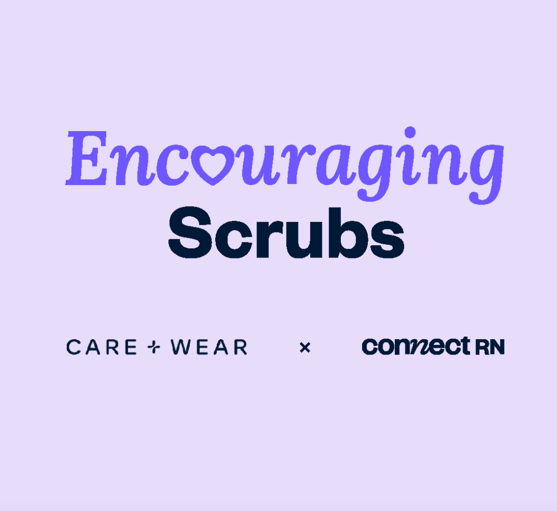 Care+Wear x connectRN Announce Limited Edition "Encouraging Scrubs"